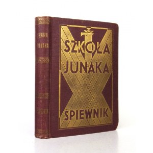 SLEEPING SONG of the shooting school of the junak for military adoption organizations. 2nd ed. Warsaw 1934.Gł. Księg....