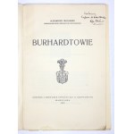 WŁODARSKI Aleksander - Burhardtowie. Warschau 1933. druk. L. Nowak. 4, pp. [2], 9, tabl. rozkł. 2. Broschüre....