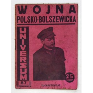Polish-Bolshevik WAR. Warsaw [1934]. Universum. 16d, pp. 64. brochure. Universum, a weekly,.