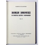 [ZIELIŃSKI Józef]. Mariusz Kułakowski [pseud.] - Roman Dmowski w świetle listów i wspomnień. T. 1-2. Londyn 1968-...