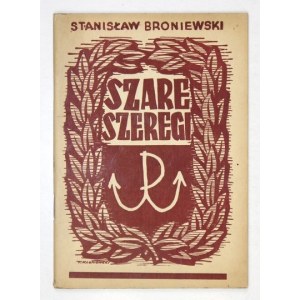 BRONIEWSKI Stanisław - Szare Szeregi. Historická poznámka o činnosti skautingu počas nemeckej okupácie. Varšava 194...