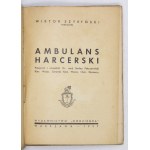 SZYRYŃSKI Wiktor - Ambulante Erkundung. Überarbeitet und ergänzt von Dr. med. Stefan Pokrzewiński [...]. Warschau 1937. Wyd....