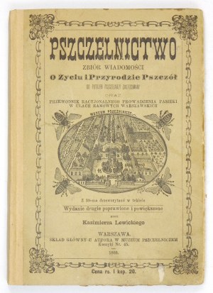 K. LEWICKI - Pszczelnictwo. Zbiór wiadomości o życiu i przyrodzie pszczół. 1888.