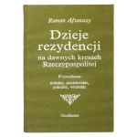R. AFTANAZY - History of the residences in the borderlands of the Republic. T. 1-11. 1991-1997.