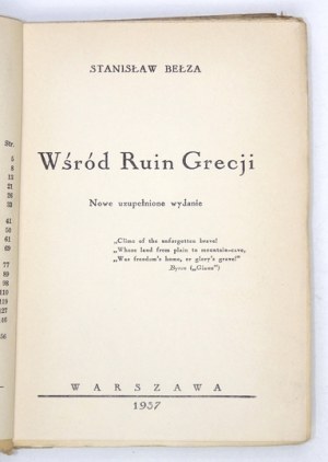 BEŁZA Stanisław - Wśród ruin Grecji. Nowe uzupełnione wydanie. Warszawa 1937. Zakł. Graf. 