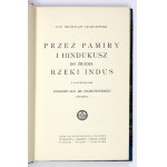 GRĄBCZEWSKI Bronisław - Durch den Pamir und den Hindukusch zu den Quellen des Indus-Flusses. Mit 82 Abbildungen. Warschau [1924]...