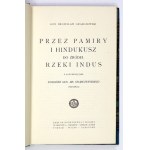 GRĄBCZEWSKI Bronisław - Přes Pamír a Hindúkuš k pramenům řeky Indus. S 82 ilustracemi. Varšava [1924]...