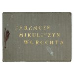 JAREMCZE, Mikuliczyn, Vorokhta. 20 fotografií z prírody. Krakov [nie po roku 1927]. Wyd. Pol. Tow. Księgarni Kolejowych Ruch...