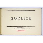 OPAŁEK Mieczysław - Gorlice. Der Text wurde geschrieben von ... Kraków 1915. druk. W. L. Anczyca i Sp. 16 podł., p. 10, tabl. 14....