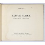 PILCH Józef - Die schlesischen Rathäuser. Województwo wrocławskie. Wrocław 1965. ossolineum. 16d podł., pp. 46, [3], illustr....