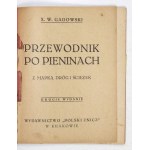 GADOWSKI W[alenty] - Przewodnik po Pieninach. Z mapką dróg i ścieżek. Wyd. II. Kraków [nach 1928]. Wyd. Polski Znicz...
