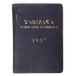 WARSCHAU. Reiseführer mit 30 Karten und Plänen. Warschau 1937. Związek Propagandy Turystycznej m. st....