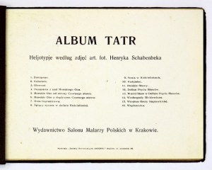 SCHABENBEK Henryk - Album Tatr. Heljotypje według zdjęć art. fot. ... Kraków [ca 1925]. Salon Malarzy Polskich....