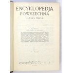 ENCYKLOPEDJA powszechna Ultima Thule. Pod red. Stanisława Fr. Michalskiego. T. 1-9. Warszawa 1927-1938....