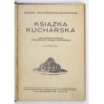 OCHOROVICZ-MONATOVA Marja - Cookbook. Reduced edition of the Universal cookbook....