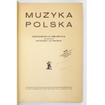 GLIŃSKI Mateusz - Polnische Musik. Monografja zbiorowa pod red. ... Warschau [cop. 1927]. Nakł. Miesięcznika Muzyka ....