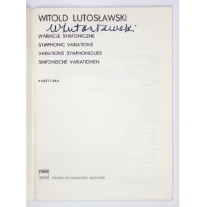 W. Lutosławski - Symfonické variácie. S podpisom skladateľa.