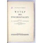 Z. Freud - Wstęp do psychoanalizy. 1935. Wyd. I polskie.