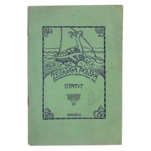 ŻEGLUGA Polska, stowarzyszenie z ograniczoną por[ęką]. Statut i Książeczka udziałowa, z przedmową J. Morozewicza,...