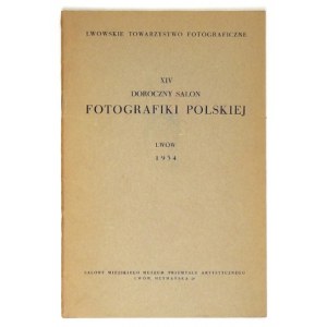 XIV Doroczny Salon Fotografiki Polskiej. Katalog. 1934.