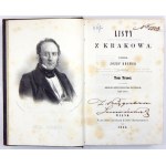 KREMER Józef - Listy z Krakowa. T. 1-3. Wilno 1855. Nakł. i Druk. J. Zawadzkiego. 8, s. [2], 348; [2], 412; 560, [4]...