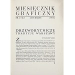MIESIĘCZNIK Graficzny. Warszawa. Wyd. Towarzystwa Bibliofilów Polskich i Druk. M. Drabczyńskiego. 4. brosz. [R. 2]...