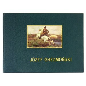 PIOTROWSKI Antoni - Józef Chełmoński. Wspomnienie. Z 3 portretami i 27 reprodukcyami jego dzieł. Kraków [1917]. Nakł....