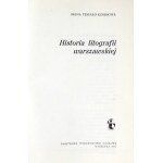 TESSARO-KOSIMOWA Irena - Historia litografii warszawskiej. Warszawa 1973. PWN. 8, s. 301, [3]. opr. oryg. pł.,...