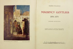 WALDMAN Mojżesz - Maurycy Gottlieb 1856-1879. Biografja artystyczna. Kraków 1932. Wyd. Komitetu Wystawy Pamiątkowej [......