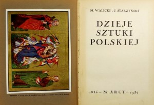 M. Walicki, J. Starzyński - Dzieje sztuki polskiej. 1936.