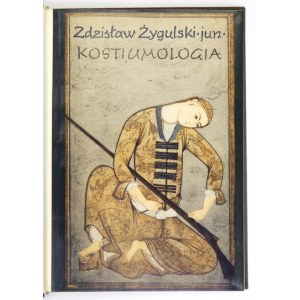 Z. Żygulski - Kostiumologia. 1972. Z dedykacją autora.