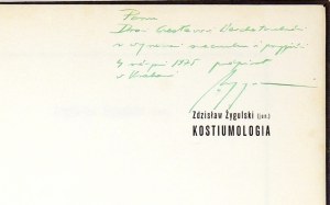 Z. Żygulski - Kostiumologia. 1972. Z dedykacją autora.