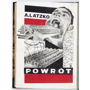 A. LATZKO - Powrót. 1931. Z fotomontażowymi okładkami M. Bermana.