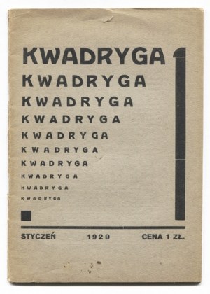 Kwadryga. R. 3, nr 1: I 1929. Z okładką K. I. Gałczyńskiego.