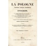 L. Chodźko - La Pologne historique. T. 1-3. Paryż 1835-1842. W oprawie półskórkowej z epoki.