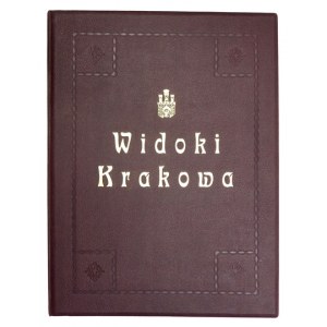 GUMOWSKI Jan - Widoki Krakowa. Kraków 1926. Muz. Narodowe. folio, tabl. 12. opr. luksusowa pł. zdob....