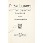 E. Porębowicz - Pieśni ludowe celtyckie. 1909. Zdobienia S. Dębickiego.