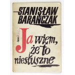 S. Barańczak - Ja wiem, że to niesłuszne. 1981. Z dedykacją J. Dudy-Gracza, ilustratora.
