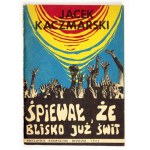 J. Kaczmarski - Piosenki. 1990. Z podpisem artysty.