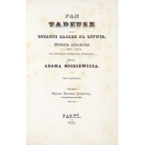 Pierwsze wydanie Pana Tadeusza. Paryż 1834.