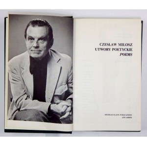 MIŁOSZ Czesław - Utwory poetyckie. Poems. Ann Arbor [cop. 1976]. Michigan Slavic Publications. 8, s. XXVII, [1],...