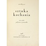OWIDJUSZ - Sztuka kochania. Wolny przekład Juljana Ejsmonda. Warszawa 1928. Tow. Wyd. Rój. 4, s. 91, [3]. opr....