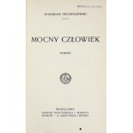 S. Przybyszewski - Mocny człowiek. 1912. Wyd. I.