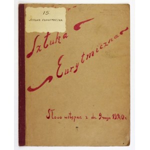 R. Steiner - Sztuka eurytmiczna. 1932. Jedna z 5 kopii maszynopisowych.