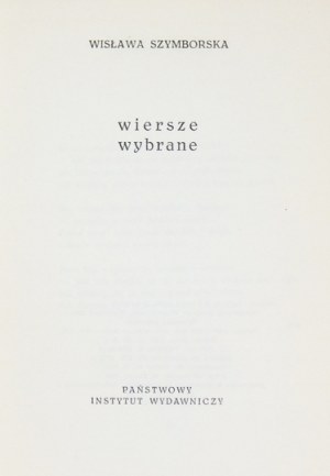 SZYMBORSKA Wisława - Wiersze wybrane. Warszawa 1964. PIW. 16d, s. 115, [1]. opr. oryg. pł.,...