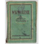 S. Wyspiański - Noc listopadowa i Wyzwolenie. 1948. Egz. cenzorskie.