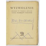 S. Wyspiański - Noc listopadowa i Wyzwolenie. 1948. Egz. cenzorskie.