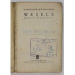 S. Wyspiański - Wesele. 1953. Egz. cenzorski.