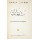K. Szpalski, M. Załucki - Ananasy z naszej klasy. 1959. Ilustr. B. Gawdzik-Brzozowska.