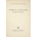 WORONCOW-WIELJAMINOW B[orys] - Zdobycze astronomii radzieckiej. Warszawa 1950. Książka i Wiedza. 8, s. 43, [2]....